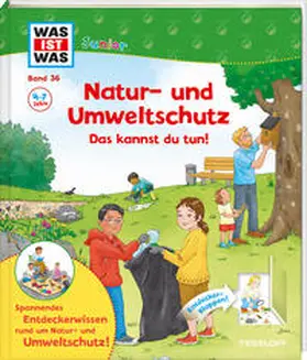 Prinz |  WAS IST WAS Junior Band 36 Natur- und Umweltschutz Das kannst du tun! | Buch |  Sack Fachmedien