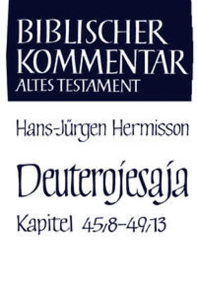 Hermisson / Meinhold / Schmidt |  Hermisson, H: Deuterojesaja (45,8-49,13) | Buch |  Sack Fachmedien