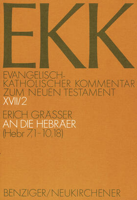 Gräßer |  An die Hebräer, EKK XVII/2 | Buch |  Sack Fachmedien