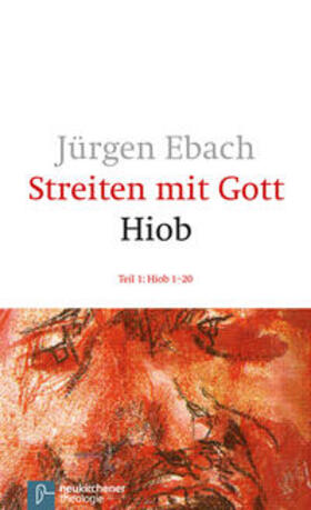 Ebach |  Streiten mit Gott / Hiob I | Buch |  Sack Fachmedien
