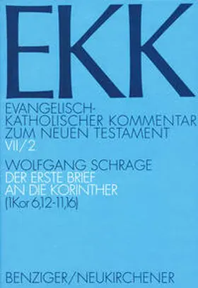 Schrage / Brox / Gnilka |  Der erste Brief an die Korinther, EKK VII/2 | Buch |  Sack Fachmedien