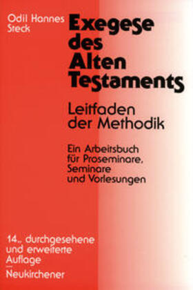 Steck |  Exegese des Alten Testaments | Buch |  Sack Fachmedien