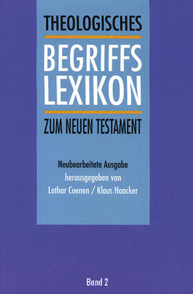 Coenen / Haacker |  Theologisches Begriffslexikon zum Neuen Testament | Buch |  Sack Fachmedien