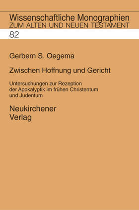 Oegema / Breytenbach / Janowski |  Zwischen Hoffnung und Gericht | Buch |  Sack Fachmedien