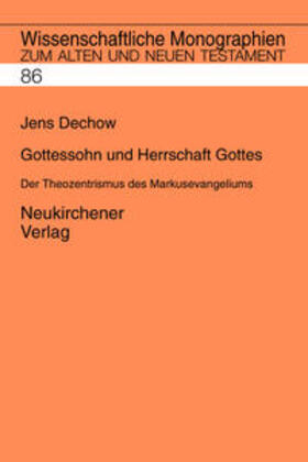 Dechow |  Dechow, J: Gottessohn und Herrschaft Gottes | Buch |  Sack Fachmedien