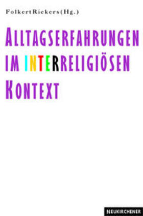 Rickers |  Alltagserfahrungen im interreligiösen Kontext | Buch |  Sack Fachmedien