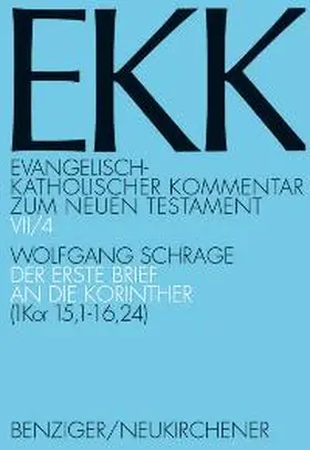 Schrage / Luz / Brox |  Der erste Brief an die Korinther, EKK VII/4 | Buch |  Sack Fachmedien