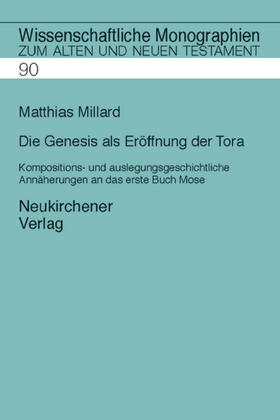 Millard |  Die Genesis als Eröffnung der Tora | Buch |  Sack Fachmedien