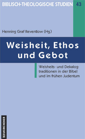 Reventlow | Weisheit, Ethos und Gebot | Buch | 978-3-7887-1832-9 | sack.de