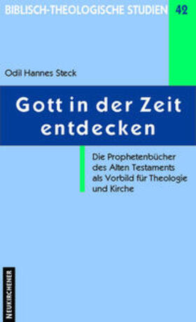 Steck | Gott in der Zeit entdecken | Buch | 978-3-7887-1834-3 | sack.de