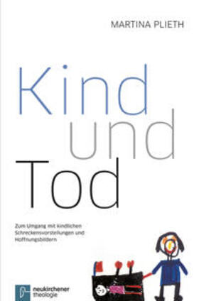 Plieth |  Kind und Tod | Buch |  Sack Fachmedien