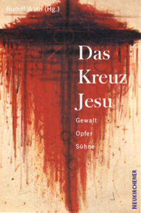 Weth |  Das Kreuz Jesu | Buch |  Sack Fachmedien