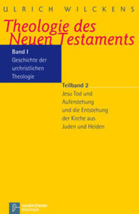 Wilckens |  Wilckens, U: Theologie NT I/2 | Buch |  Sack Fachmedien