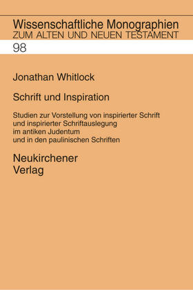 Whitlock / Breytenbach / Janowski |  Schrift und Inspiration | Buch |  Sack Fachmedien