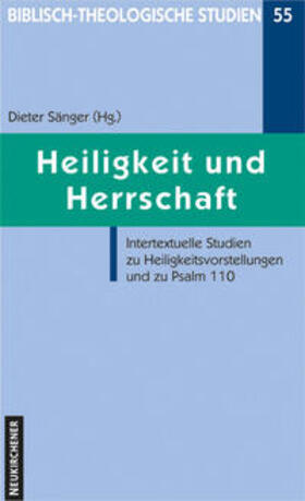 Sänger |  Heiligkeit und Herrschaft | Buch |  Sack Fachmedien