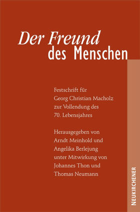 Berlejung / Meinhold |  Der Freund des Menschen | Buch |  Sack Fachmedien