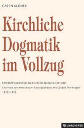 Algner |  Algner, C: Kirchliche Dogmatik | Buch |  Sack Fachmedien