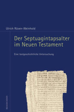 Rüsen-Weinhold |  Der Spetuagintapsalter im Neuen Testament | Buch |  Sack Fachmedien