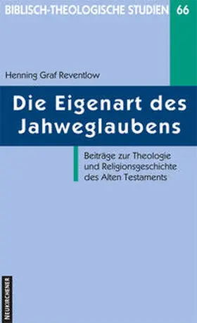 Reventlow | Die Eigenart des Jahweglaubens | Buch | 978-3-7887-2068-1 | sack.de