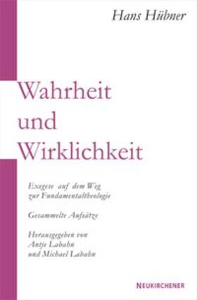 Hübner / Labahn |  Wahrheit und Wirklichkeit | Buch |  Sack Fachmedien