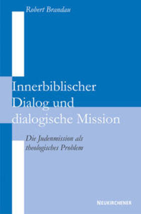 Brandau |  Innerbiblischer Dialog und Dialogische Mission | Buch |  Sack Fachmedien