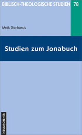 Gerhards |  Studien zum Jonabuch | Buch |  Sack Fachmedien