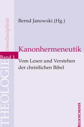 Janowski |  Kanonhermeneutik | Buch |  Sack Fachmedien