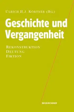 Körtner |  Geschichte und Vergangenheit | Buch |  Sack Fachmedien