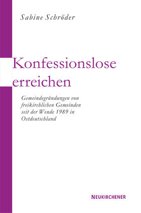 Schröder |  Konfessionslose erreichen | Buch |  Sack Fachmedien