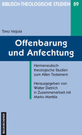 Veijola / Dietrich |  Offenbarung und Anfechtung | Buch |  Sack Fachmedien