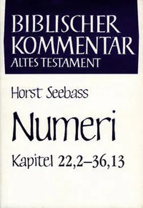 Seebass |  Numeri (Kapitel 22,2-36,13) | Buch |  Sack Fachmedien