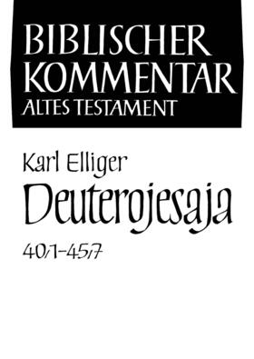 Elliger |  Deuterojesaja (40,1-45,7) | Buch |  Sack Fachmedien