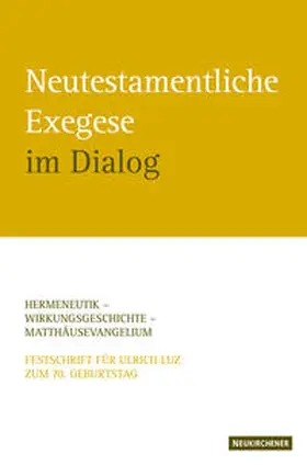 Lampe / Mayordomo / Sato | Neutestamentliche Exegese im Dialog | Buch | 978-3-7887-2283-8 | sack.de