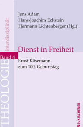 Adam / Eckstein / Lichtenberger |  Dienst in Freiheit | Buch |  Sack Fachmedien