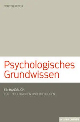 Rebell |  Psychologisches Grundwissen | Buch |  Sack Fachmedien