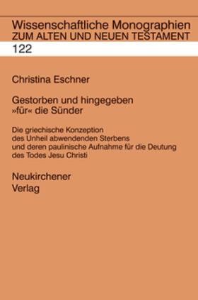 Eschner |  Gestorben und hingegeben "für" die Sünder | Buch |  Sack Fachmedien
