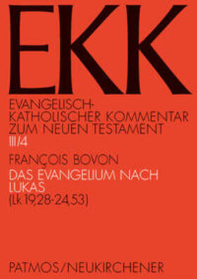 Bovon |  Das Evangelium nach Lukas, EKK III/4 | Buch |  Sack Fachmedien