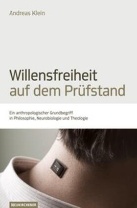 Klein |  Willensfreiheit auf dem Prüfstand | Buch |  Sack Fachmedien