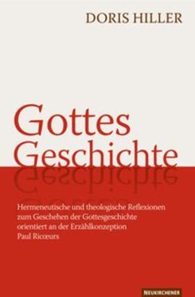 Hiller |  Gottes Geschichte | Buch |  Sack Fachmedien