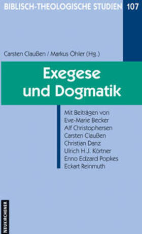 Öhler / Claußen |  Exegese und Dogmatik | Buch |  Sack Fachmedien