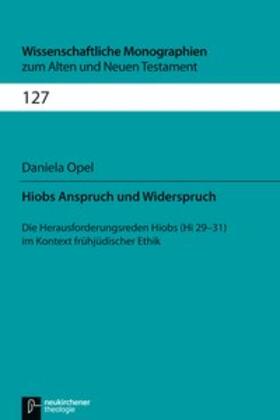 Opel / Breytenbach / Janowski |  Hiobs Anspruch und Widerspruch | Buch |  Sack Fachmedien
