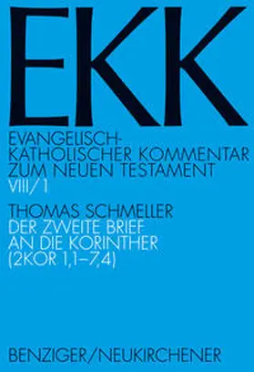 Schmeller |  Der zweite Brief an die Korinther, EKK VIII/1 | Buch |  Sack Fachmedien