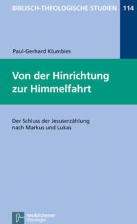 Klumbies |  Klumbies, P: Von der Hinrichtung zur Himmelfahrt | Buch |  Sack Fachmedien