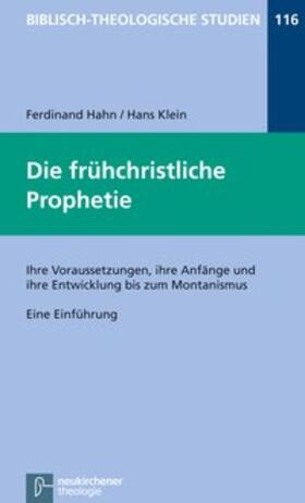 Hahn / Klein |  Die frühchristliche Prophetie | Buch |  Sack Fachmedien