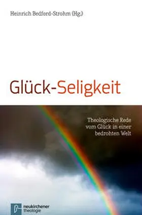 Bedford-Strohm |  Glück-Seligkeit | Buch |  Sack Fachmedien