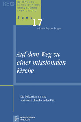 Reppenhagen |  Reppenhagen, M: Auf dem Weg zu einer missionalen Kirche | Buch |  Sack Fachmedien