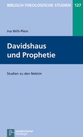 Willi-Plein / Hartenstein / Neumann-Gorsolke |  Willi-Plein, I: Davidshaus und Prophetie | Buch |  Sack Fachmedien