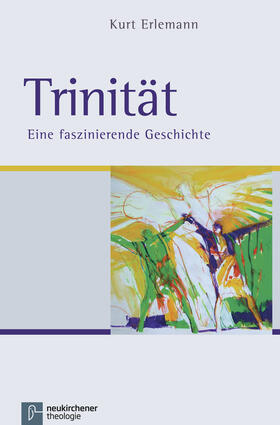 Erlemann |  Erlemann, K: Trinität | Buch |  Sack Fachmedien