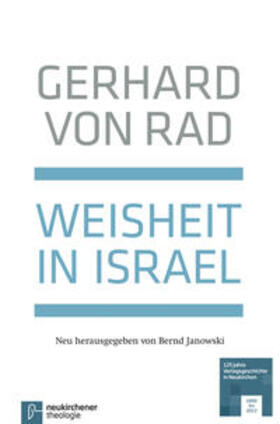 von Rad / Janowski |  Rad, G: Weisheit in Israel | Buch |  Sack Fachmedien