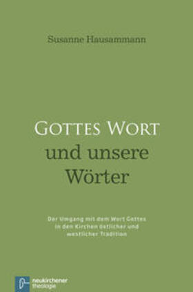 Hausammann |  Gottes Wort und unsere Wörter | Buch |  Sack Fachmedien